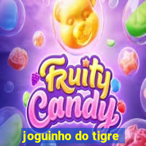 joguinho do tigre